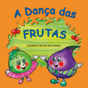 A Dança das Frutas - livro 2 Capa danca frutas frente